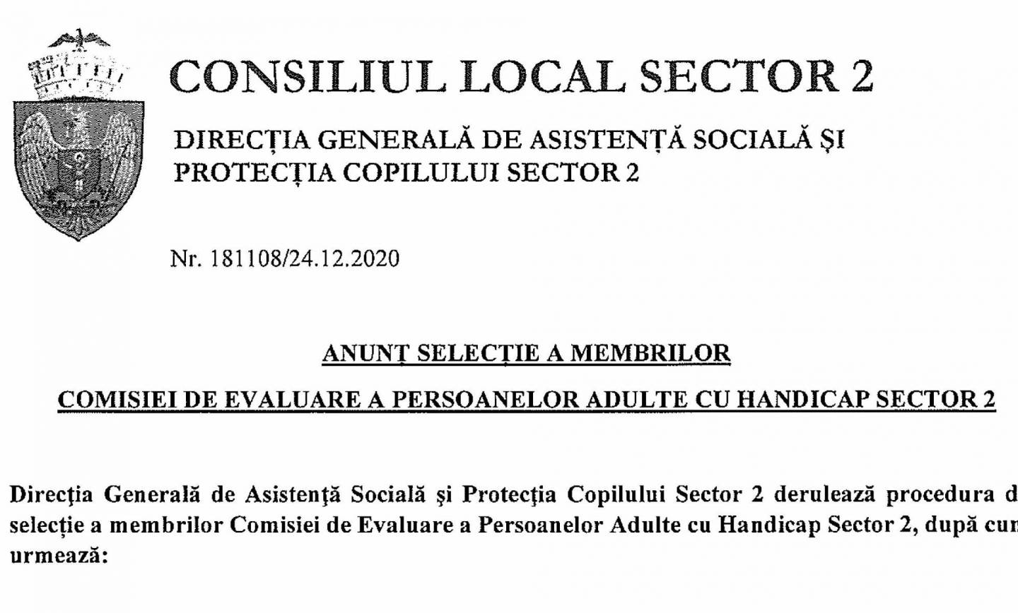 Anunț selecție a membrilor Comisiei de evaluare a persoanelor adulte cu handicap Sector 2