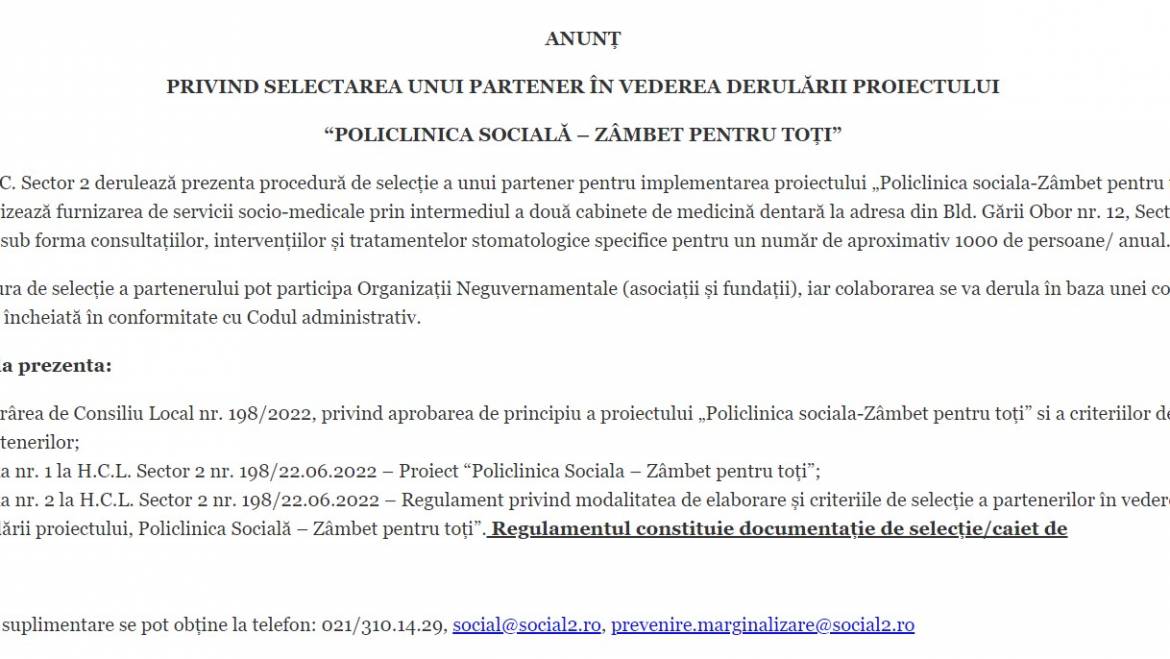 ANUNŢ  PRIVIND SELECTAREA UNUI PARTENER  ÎN VEDEREA DERULĂRII PROIECTULUI “POLICLINICA SOCIALĂ – ZÂMBET PENTRU TOȚI”