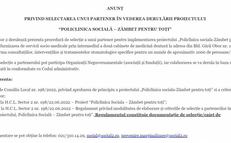 ANUNŢ  PRIVIND SELECTAREA UNUI PARTENER  ÎN VEDEREA DERULĂRII PROIECTULUI “POLICLINICA SOCIALĂ – ZÂMBET PENTRU TOȚI”
