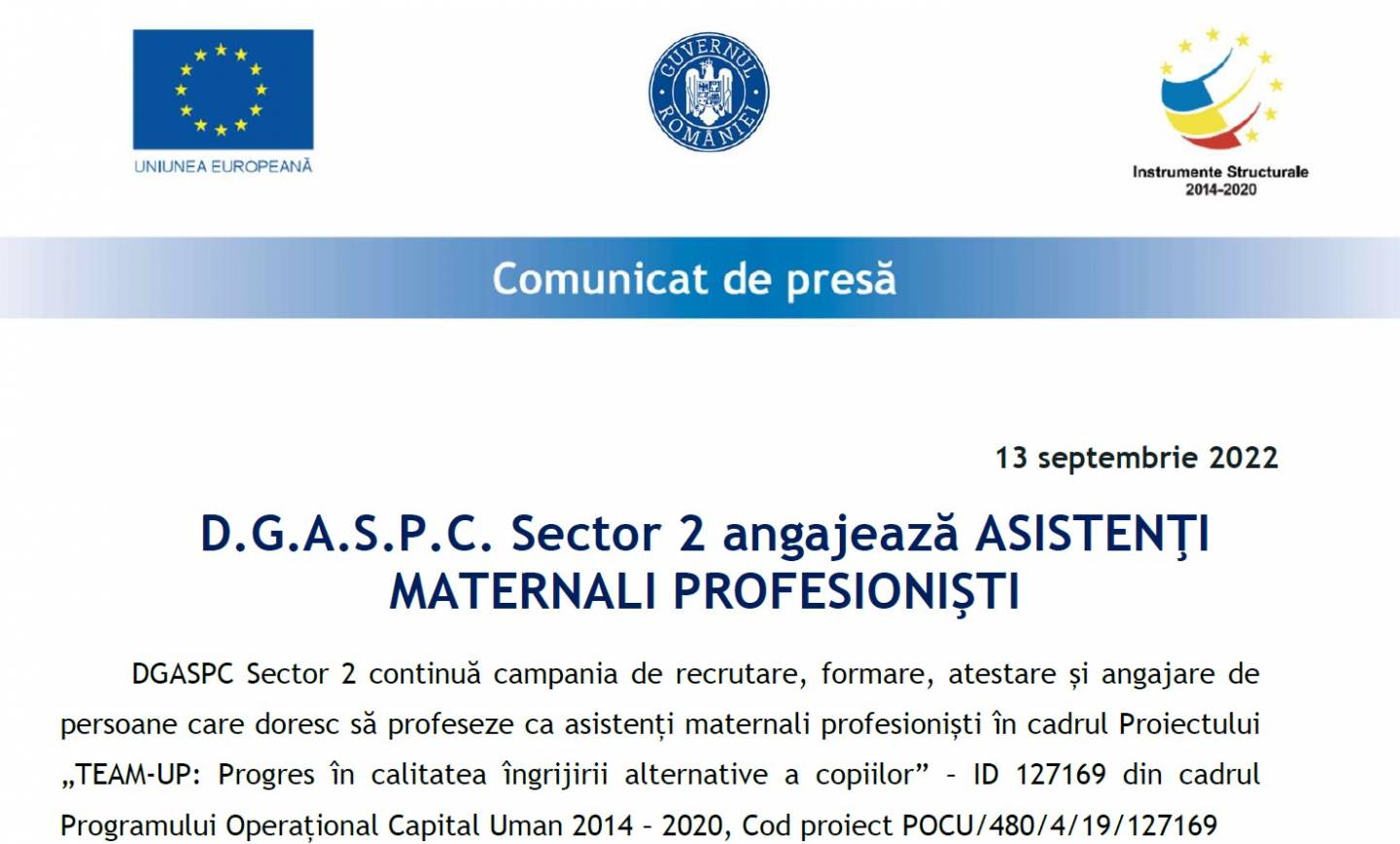 D.G.A.S.P.C. Sector 2 angajează asistenţi maternali profesionişti în cadrul  Proiectului „TEAM-UP: Progres în calitatea îngrijirii alternative a copiilor”