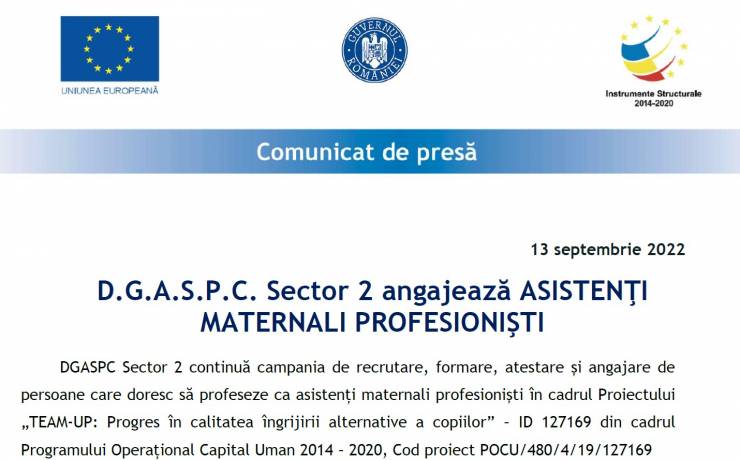 D.G.A.S.P.C. Sector 2 angajează asistenţi maternali profesionişti în cadrul  Proiectului „TEAM-UP: Progres în calitatea îngrijirii alternative a copiilor”