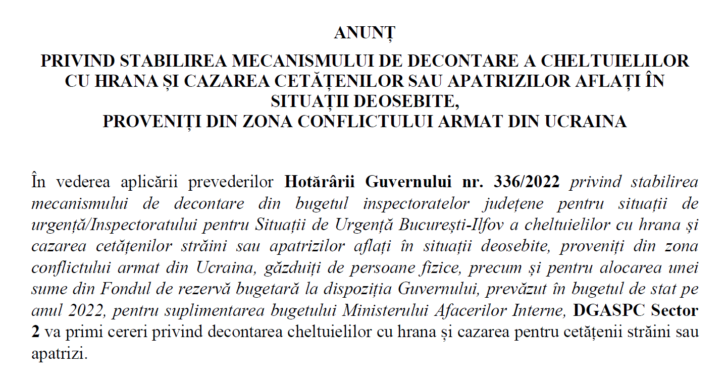  ANUNȚ  PRIVIND STABILIREA MECANISMULUI DE DECONTARE A CHELTUIELILOR CU HRANA ȘI CAZAREA CETĂȚENILOR SAU APATRIZILOR AFLAȚI ÎN SITUAȚII DEOSEBITE,  PROVENIȚI DIN ZONA CONFLICTULUI ARMAT DIN UCRAINA