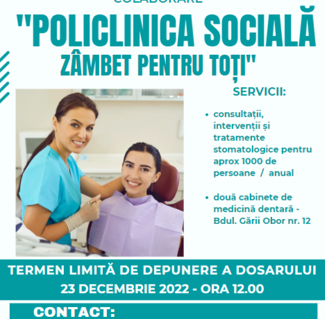 ANUNŢ  PRIVIND SELECTAREA UNUI PARTENER  ÎN VEDEREA DERULĂRII PROIECTULUI “POLICLINICA SOCIALĂ – ZÂMBET PENTRU TOȚI”