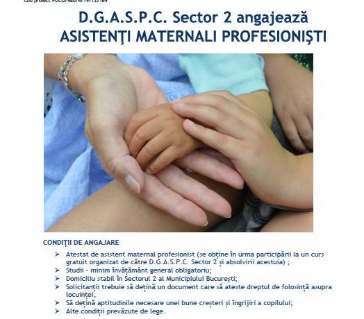 D.G.A.S.P.C. Sector 2 – angajează asistenţi maternali profesionişti