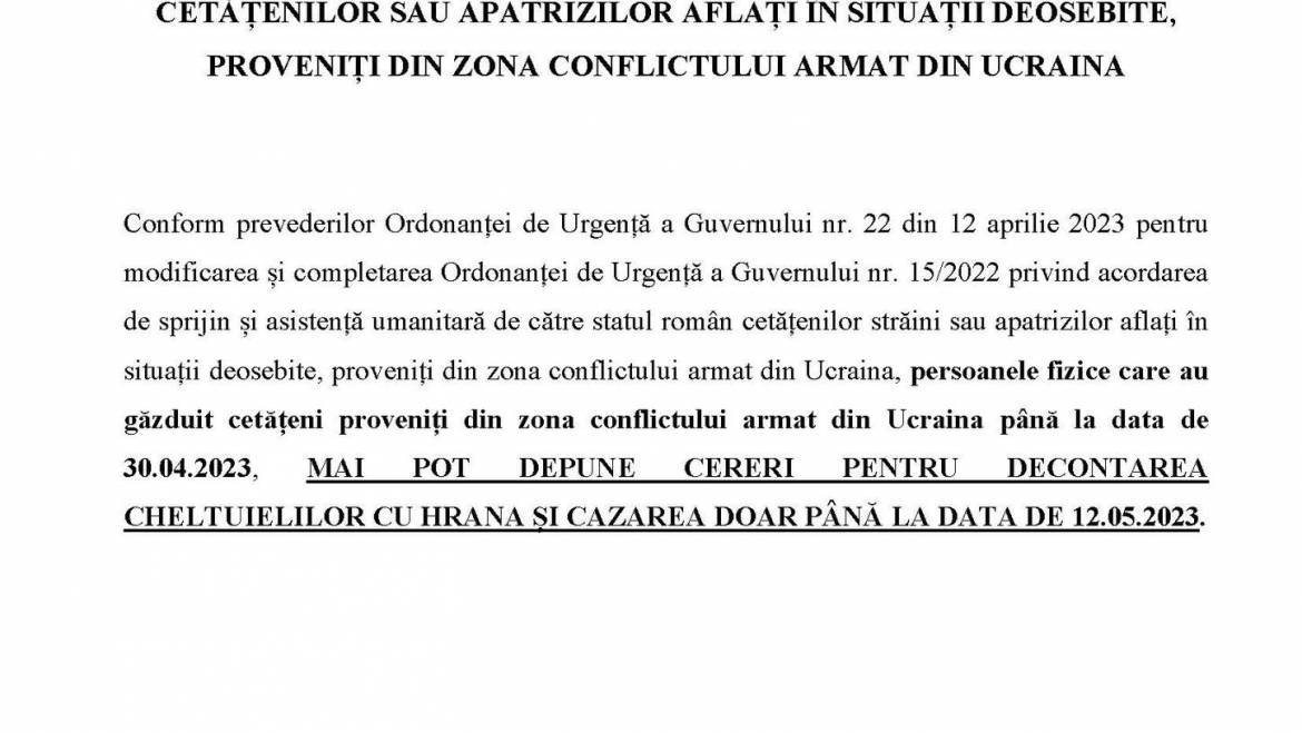 Anunțul privind termenul limită de depunere a cererilor  de decontare a cheltuielilor cu hrana și cazarea cetățenilor sau apatrizilor aflați în situații deosebite, proveniți din zona conflictului armat din Ucraina
