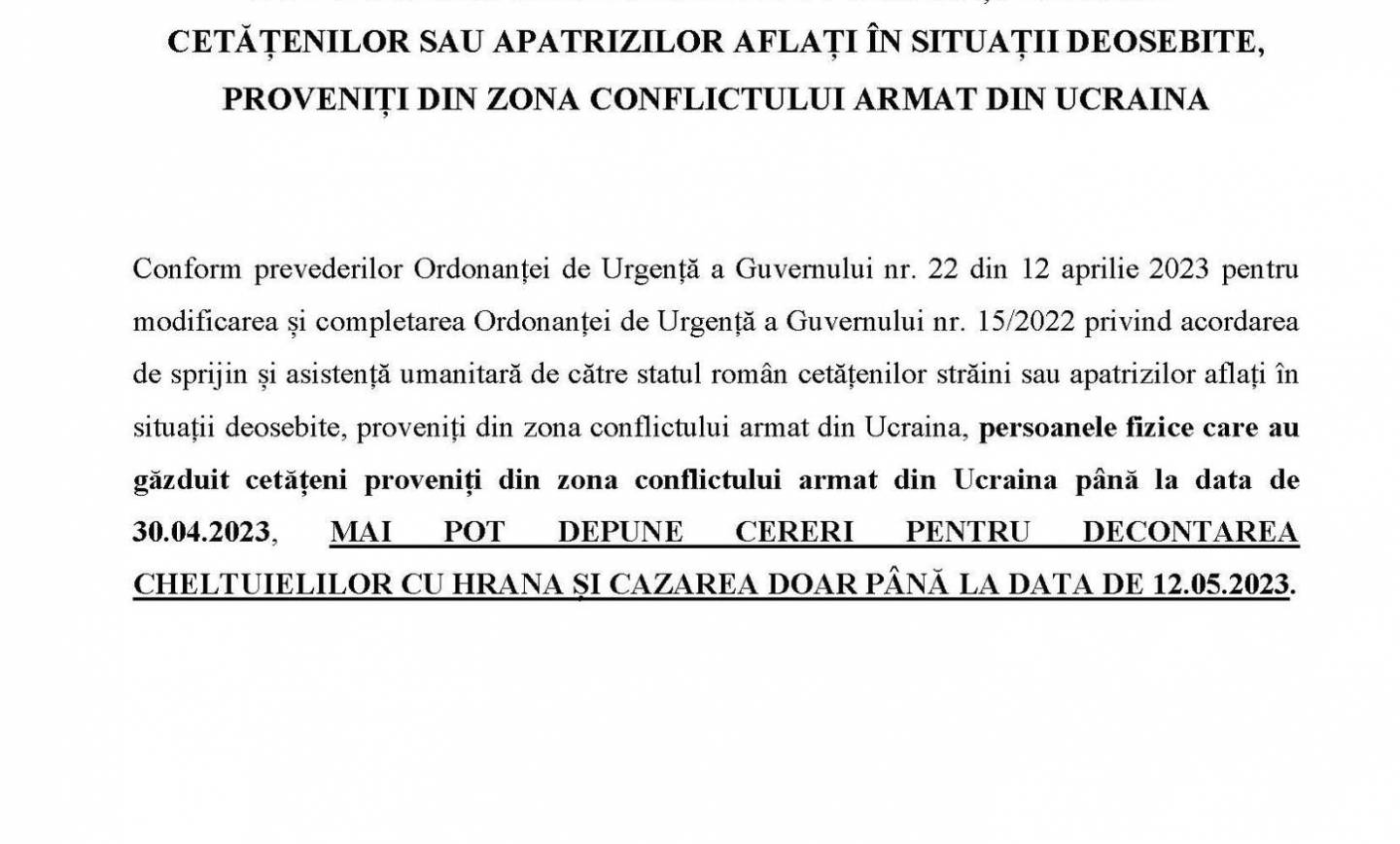 Anunțul privind termenul limită de depunere a cererilor  de decontare a cheltuielilor cu hrana și cazarea cetățenilor sau apatrizilor aflați în situații deosebite, proveniți din zona conflictului armat din Ucraina
