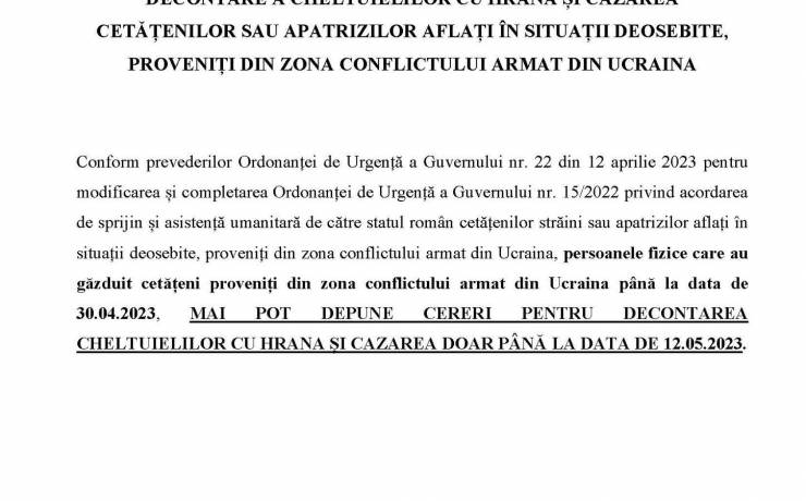 Anunțul privind termenul limită de depunere a cererilor  de decontare a cheltuielilor cu hrana și cazarea cetățenilor sau apatrizilor aflați în situații deosebite, proveniți din zona conflictului armat din Ucraina