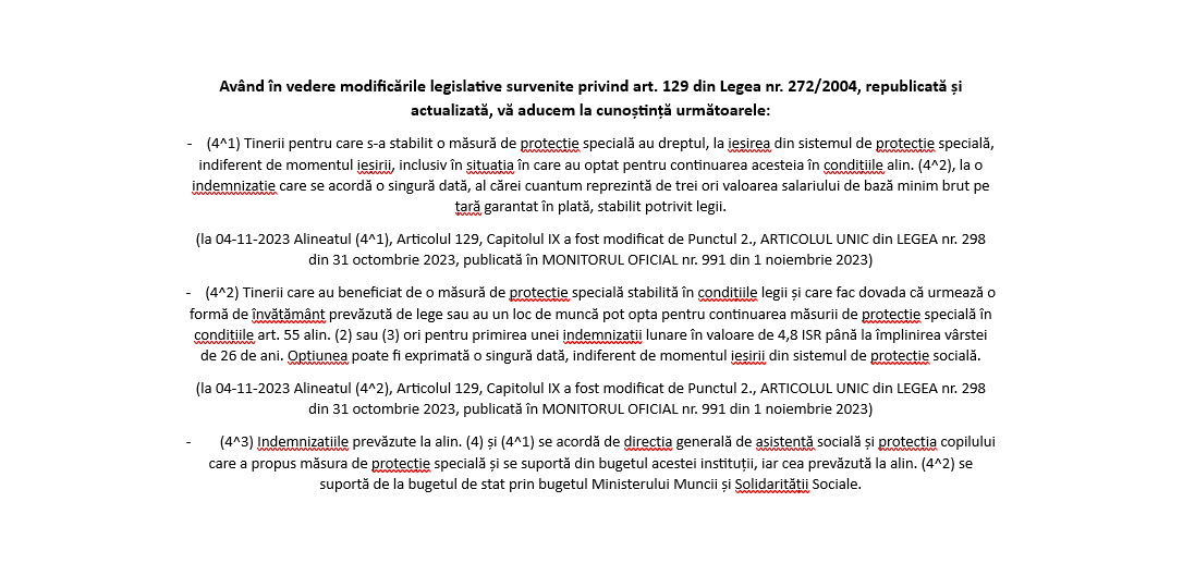 Legea nr. 272 din anul 2004  art. 129 republicată și actualizată privind modificările legislative